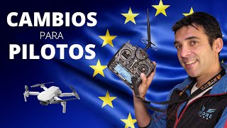 NORMATIVA EUROPEA de UAS cambios para PILOTOS DE DRONES [upl. by Eadwine]