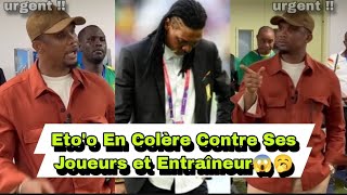 😅Cameroun Déjà Éliminé 🥱 Etoo En Colère Contre Son Entraîneur 😱🥱 By Richko Bob [upl. by Erb]