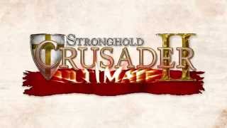 Stronghold Crusader 2 Ultimate Edition  Trailer [upl. by Haduj989]