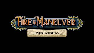 Official Fire amp Maneuver Soundtrack  French Victory La Victoire est a Nous [upl. by Ahsoem]