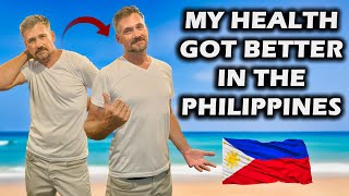 My Health Got Better In the PHILIPPINES This Is How [upl. by Latrice]