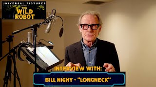 quotThe Wild Robotquot Interview with Bill Nighy quotLongneckquot [upl. by Raab234]