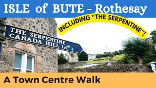 A Walking tour of Rothesay Town  Isle of Bute  The Serpentine Road  2023  Scotland [upl. by Fadiman]