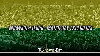 NORWICH 40 QPR  PREMIER LEAGUE BOUND MATCH DAY EXPERIENCE [upl. by Nedda]