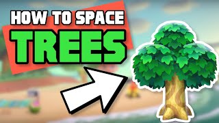 How To Correctly Space TREES  Make An Orchard in Animal Crossing New Horizons [upl. by Pasho]