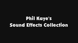 Phil Kayes SFX Collection [upl. by Hagen]