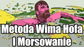 Metoda Wima Hofa i Pierwsze Morsowanie [upl. by Neryt]