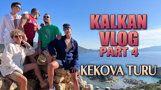 KALKAN VLOG Part 4  KEKOVA TURU [upl. by Winola]