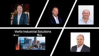 Vertiv Industrial Solutions Webinar [upl. by Ellette]