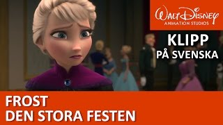 Elsa vill avsluta festen  Frost [upl. by Nayhr455]