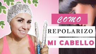 CÓMO REPOLARIZO MÍ CABELLO [upl. by Maighdiln]