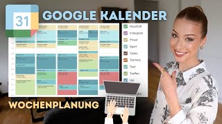 WOCHE PLANEN amp STRUKTURIEREN Zeitmanagement mit Google Kalender [upl. by Dworman195]