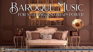 Baroque Music for Studying amp Brain Power [upl. by Iret]