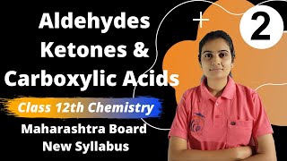 Aldehydes Ketones and Carboxylic Acids Class 12th Part 2 [upl. by Amelie]