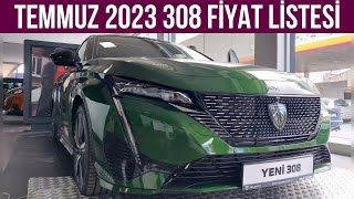 Temmuz 2023 Peugeot 308 Fiyat Listesi Açıklandı [upl. by Anelyak597]