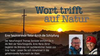 Wort trifft auf Natur  Eine faszinierende Reise durch die Schöpfung [upl. by Costello]