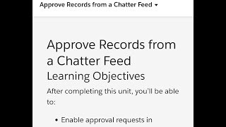 Approve Records from a Chatter Feed Trailhead solution [upl. by Neils]