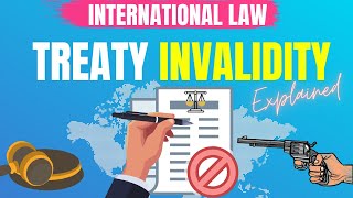 Treaty Invalidity Vienna Convention on Law of Treaties International Law Lex Animata Hesham Elrafei [upl. by Nyvlem917]