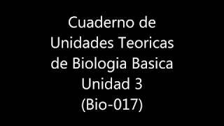 Cuaderno de Unidades Teoricas de Biologia Basica Unidad 3 [upl. by Vernon]