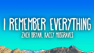 Zach Bryan  I Remember Everything feat Kacey Musgraves [upl. by Rahm]