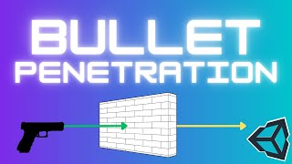 Bullet Penetration with physics objects as bullets in Unity  Tutorial [upl. by Yahsel]