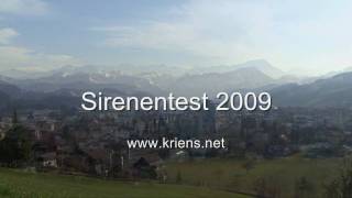 Sirenentest 2009 in Kriens MSL6 [upl. by Ennayhs]