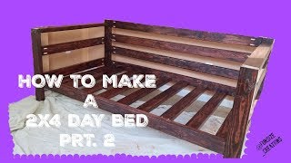 DIY 2x4 Daybed Prt 2 [upl. by Iain769]