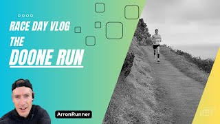 Race Day VLOG  The Doone Run [upl. by Releyks]