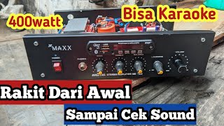 Cara merakit amplifier rumahan 400watt sudah bisa karaoke [upl. by Gord]