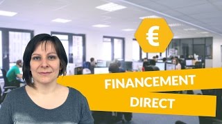 Financement direct  Économie  digiSchool [upl. by Rettuc]