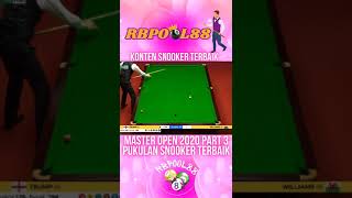 Master Open 2020 Pukulan Terbaik PART 3 Snooker masteropen rbpool88 efrenreyes bapakmagic [upl. by Uwkuhceki808]