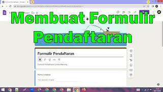 Cara Membuat Formulir Pendaftaran Online [upl. by Rior]