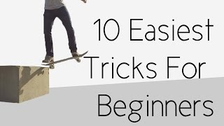 10 Easiest Beginner Skateboard Tricks [upl. by Caspar]