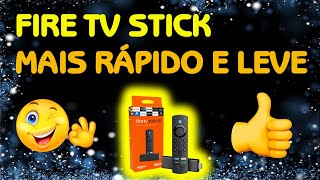 Fire Tv Stick Mais Rápido e Mais Leve Para Rodar os Aplicativos [upl. by Assilac191]