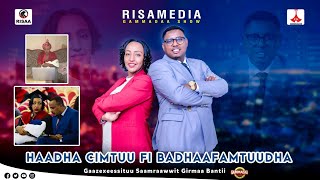 Haadha Cimtuu fi Badhaafamtuu Gazeexessituu Saamraawwit Girmaa on Gammadaa Show 2024 [upl. by Oniratac]