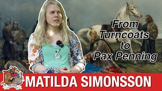 Matilda Simonsson  From Turncoats to Pax Penning [upl. by Dore]