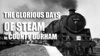 Days of Steam in County Durham Stations amp Railways United Kingdom [upl. by Leola]