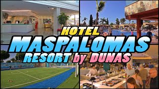 Hotel MASPALOMAS RESORT by Dunas  Maspalomas Gran Canaria 4k [upl. by Eednim]