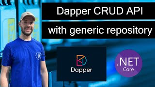 Building a Dapper CRUD API with generic repository from scratch [upl. by Linnette]