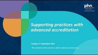 Advanced accreditation for general practices 17 September 2024 [upl. by Four]