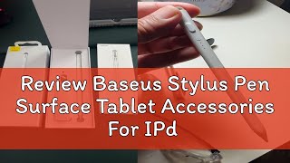 Review Baseus Stylus Pen Surface Tablet Accessories For IPd 2020 2019 2018 Smart Touch Pen For IPd [upl. by Yelrebmik137]