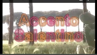 Accento Salentino [upl. by Elset239]