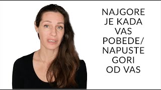 Najgore je kada vas quotpobedequot napuste gori od vas [upl. by Broome63]