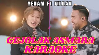 Fildan ft Bang Yedam Gejolak Asmara Karaoke Male [upl. by Filberto]