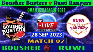 Bousher Busters vs Ruwi Rangers  BB vs RR  Oman D20 League 2023  Cricket Info Live Commentary [upl. by Odlo]