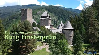 Burg Finstergrün  quotDie Treppen gewendeltquot [upl. by Sivahc]