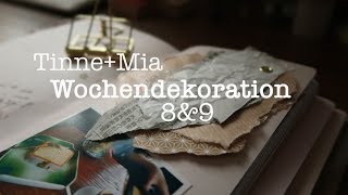 TinneMia Kalender  Wochendeko 8 amp 9 [upl. by Daggna744]