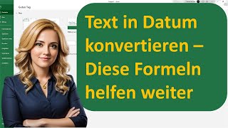 Text in Datum konvertieren Formeltipps in Excel [upl. by Lucian]