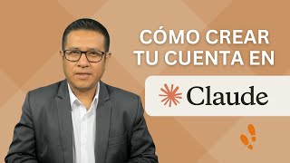 Cómo CREAR CUENTA en claude Paso a Paso ✅ REGISTRARSE 100 GRATIS [upl. by Aikas]