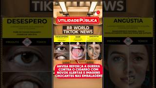 ⚠️ANVISA VAI COLOCAR NOVAS IMAGENS E ALERTAS NAS EMBALAGENS DE CIGARROS⚠️ anvisa cigarro shorts [upl. by Delainey]